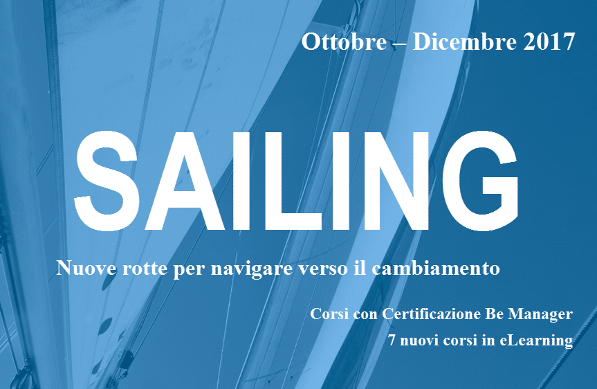 SAILING 2017: NUOVE ROTTE PER NAVIGARE VERSO IL CAMBIAMENTO