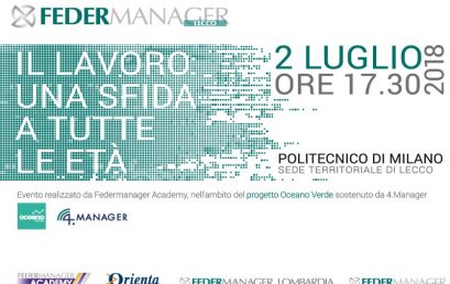 Convegno Federmanager Academy a Lecco: Il lavoro come sfida a tutte le età
