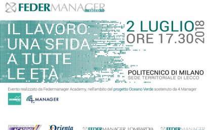 Convegno Federmanager Academy a Lecco: Il lavoro come sfida a tutte le età