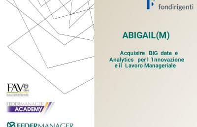 CAPIRE I BIG DATA E PROVARE A USARLI: il progetto ABIGAIL(M)