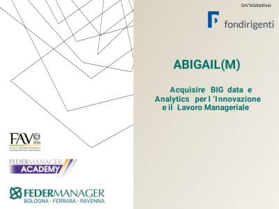 CAPIRE I BIG DATA E PROVARE A USARLI: il progetto ABIGAIL(M)