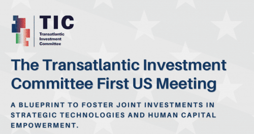 Primo meeting negli USA per il Transatlantic Investment Committee