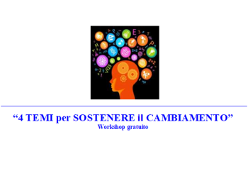 “4 temi per il cambiamento”: Workshop gratuito