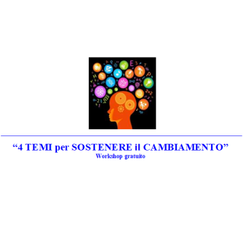 “4 temi per il cambiamento”: Workshop gratuito