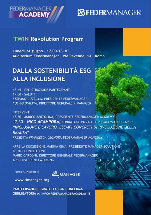 Dalla Sostenibilità ESG alla Inclusione: il nuovo evento Federmanager Academy dedicato all’esplorazione delle due tematiche cruciali per il futuro delle imprese e della società Dalla Sostenibilità ESG alla Inclusione: il nuovo evento Federmanager Academy dedicato all’esplorazione delle due tematiche cruciali per il futuro delle imprese e della società