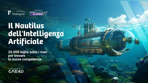 Evento Finale per Nautilus: la nuova iniziativa Fondirigenti dedicata alle competenze per l’Intelligenza Artificiale. Evento Finale per Nautilus: la nuova iniziativa Fondirigenti dedicata alle competenze per l’Intelligenza Artificiale.