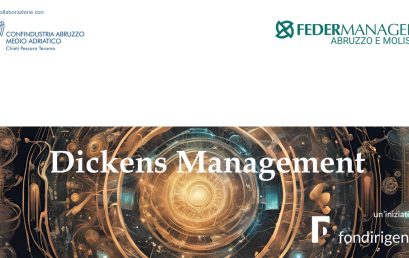 Scarica l’eBook di “Dickens Management per l’Abruzzo”: percorsi e competenze manageriali per la crescita e per attuare la S3