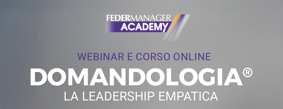 Scopri la Domandologia®: un webinar gratuito per trasformare la tua leadership Scopri la Domandologia®: un webinar gratuito per trasformare la tua leadership