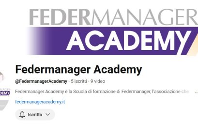 Nasce il canale YouTube di Federmanager Academy: un nuovo spazio per idee, visioni e dialoghi sul futuro del management
