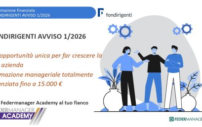 Uscito il nuovo Avviso 1/2026 di Fondirigenti: contattaci per il tuo Piano frmativo!