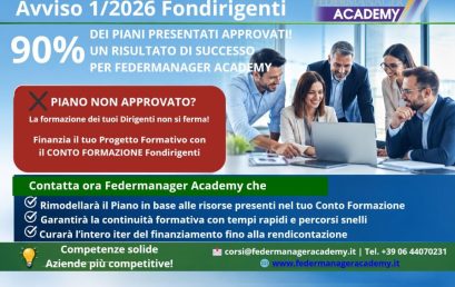 Avviso 1/2026 Fondirigenti: 90% di successo per i Piani formativi di Federmanager Academy!  